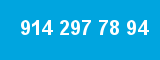 914 297 78 94